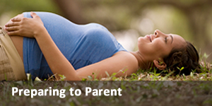 Preparing to Parent